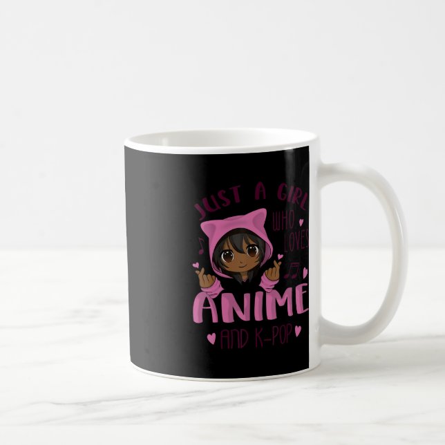 Nur ein Mädchen, das Anime und K-Pop Lieben Kaffeetasse (Rechts)