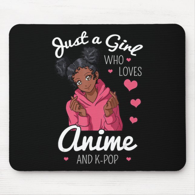 Nur ein Mädchen, das Anime und KPop-Afrikaner Lieb Mousepad (Vorne)