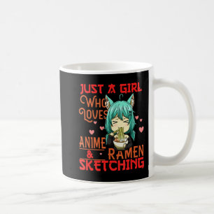 Nur ein Mädchen, das Anime und Ramen Sketching Ja Kaffeetasse