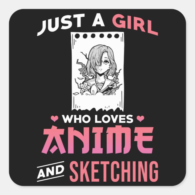 Nur ein Mädchen, das Anime und Skizzen Liebe Quadratischer Aufkleber (Vorderseite)