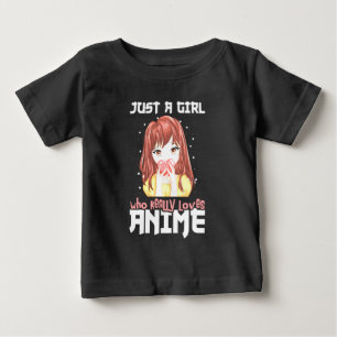 Nur ein Mädchen, das Anime wirklich liebt Baby T-shirt