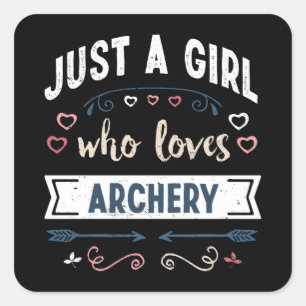 Nur ein Mädchen, das Archery Funny Gifts Liebe Quadratischer Aufkleber