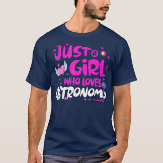 Nur ein Mädchen, das Astronomie Liebe T-Shirt