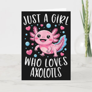 Nur ein Mädchen, das Axolotl Axolotl Kawaii Mädche Karte