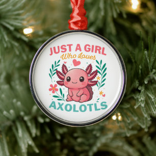 Nur ein Mädchen, das Axolotl liebt Ornament Aus Metall
