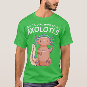 Nur ein Mädchen, das Axolotls Kawaii Niedlich Anim T-Shirt