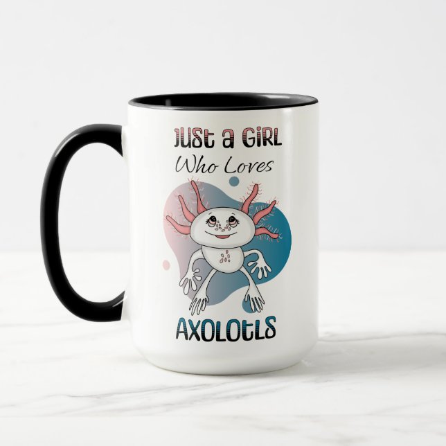 Nur ein Mädchen, das Axolotls Lieben Tasse (Links)