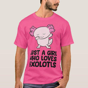 Nur ein Mädchen, das Axolotls Niedliche Axolotl Li T-Shirt