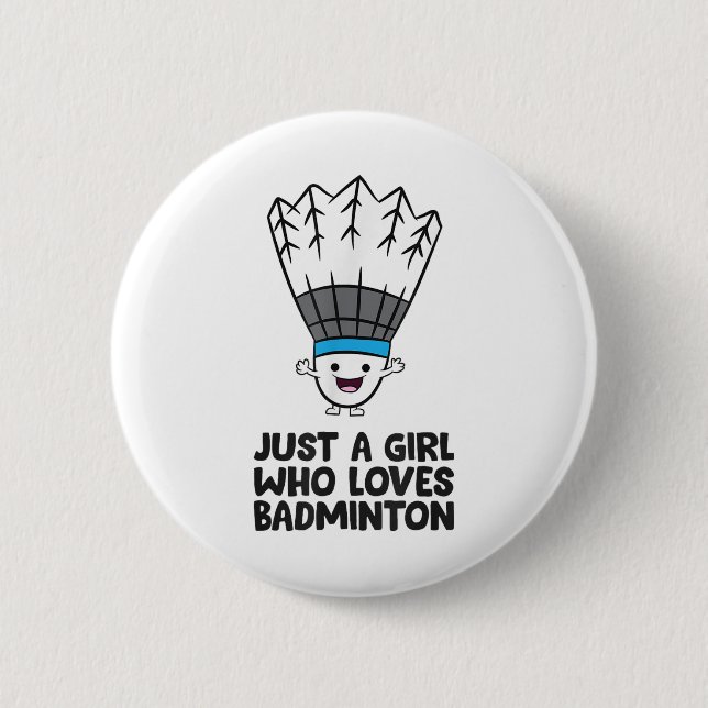 Nur ein Mädchen, das Badminton Liebe Button (Vorderseite)