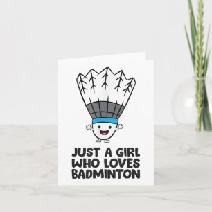 Nur ein Mädchen, das Badminton Liebe Karte
