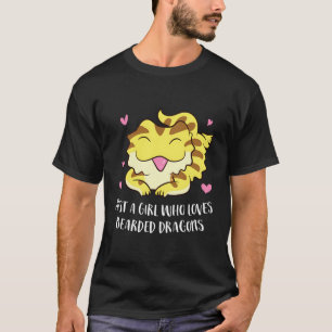 Nur ein Mädchen, das Bärendrachen Lizard Niedlich T-Shirt