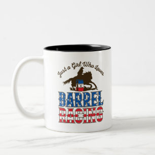 Nur ein Mädchen, das Barrel Racing Liebe Zweifarbige Tasse