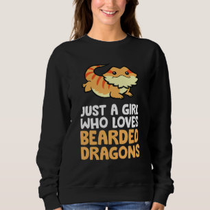 Nur ein Mädchen, das bärtige Drachen Liebe Reptile Sweatshirt