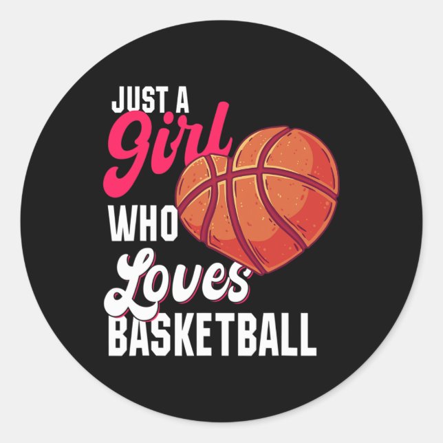 Nur ein Mädchen, das Basketball Liebe Mädchen Kind Runder Aufkleber (Vorderseite)