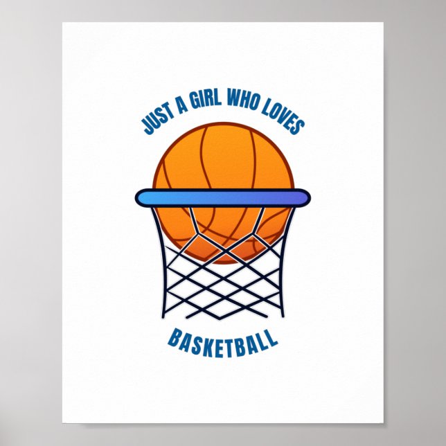 Nur ein Mädchen, das Basketball Liebe Poster (Vorne)