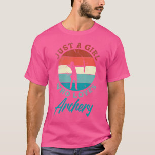 Nur ein Mädchen, das Bogenschießen liebt Lustiger  T-Shirt