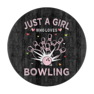 Nur ein Mädchen, das Bowling liebt Schneidebrett