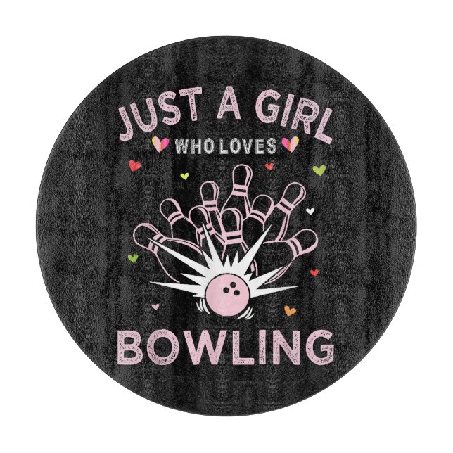 Nur ein Mädchen, das Bowling liebt Schneidebrett (Vorderseite)
