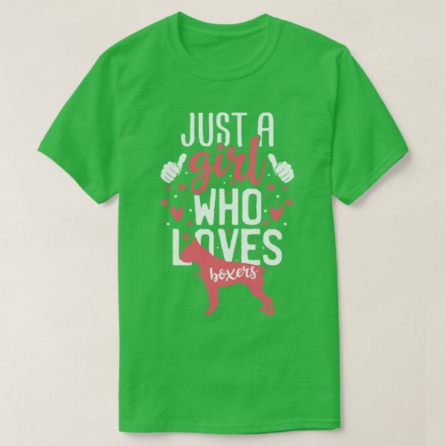 Nur ein Mädchen, das Boxers Lieben T-Shirt (Design vorne)