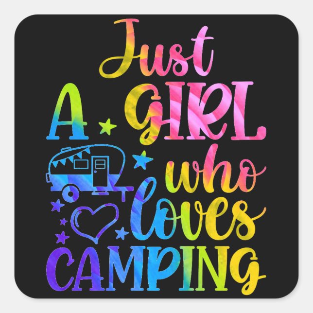 Nur ein Mädchen, das Camping Liebe Quadratischer Aufkleber (Vorderseite)