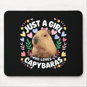 Nur ein Mädchen, das Capybaras liebt Süße Capybara Mousepad