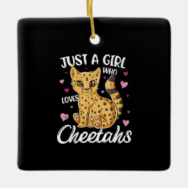Nur ein Mädchen, das Cheetahs Liebe | Gepard Keramikornament (Vorderseite)