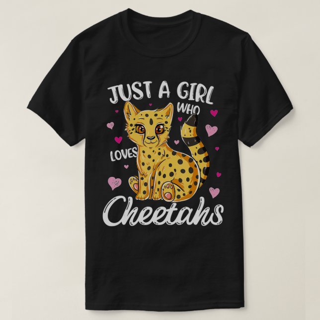 Nur ein Mädchen, das Cheetahs Lieben Cheetah Lover T-Shirt (Design vorne)