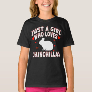 Nur Ein Mädchen Das Chinchillas Liebt T-Shirt