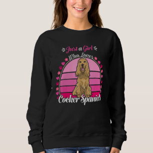 Nur ein Mädchen, das Cocker Spaniel süßen Hund lie Sweatshirt