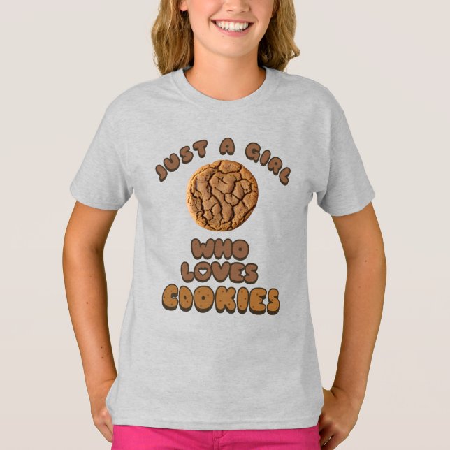 Nur ein Mädchen, das Cookies Liebe T - Shirt (Vorderseite)