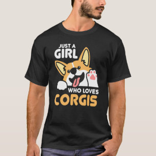 Nur ein Mädchen, das Corgis Cool Graphic Liebe T-Shirt