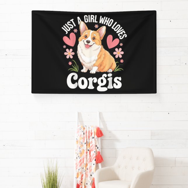Nur ein Mädchen, das Corgis liebt Banner (InSitu)