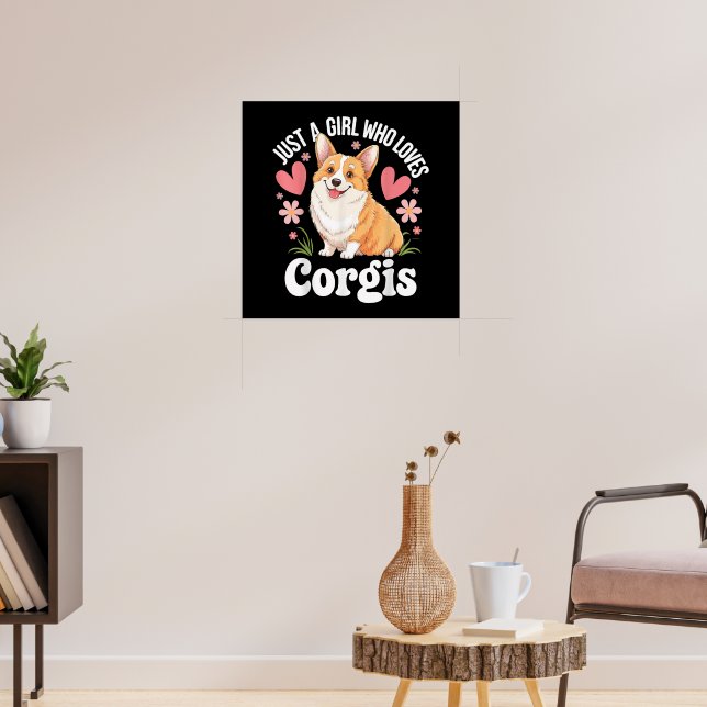 Nur ein Mädchen, das Corgis liebt Poster (Wohnzimmer 3)