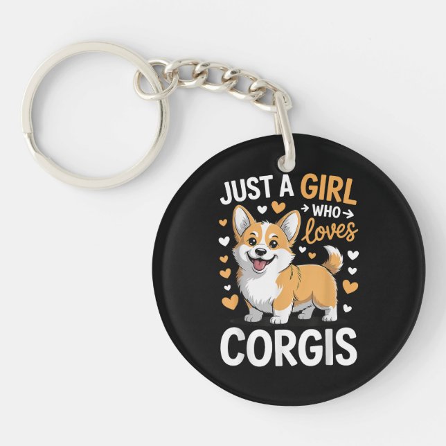 Nur ein Mädchen, das Corgis liebt Schlüsselanhänger (Vorderseite)
