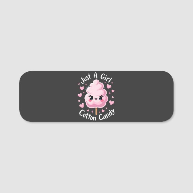 Nur ein Mädchen, das Cotton Candy Liebe Namensschild (Vorderseite)