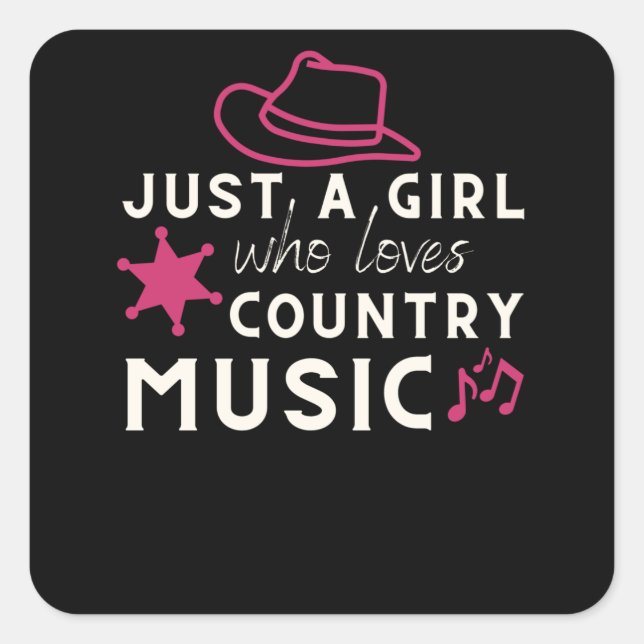 Nur ein Mädchen, das Country Music Liebe Quadratischer Aufkleber (Vorderseite)