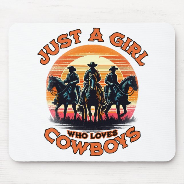 Nur ein Mädchen, das Cowboys Liebe Mousepad (Vorne)