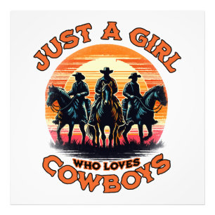 Nur ein Mädchen, das Cowboys liebt Fotodruck