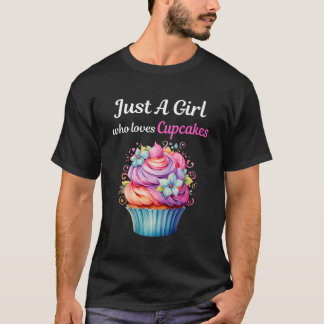 Nur ein Mädchen, das Cupcakes Liebe T-Shirt