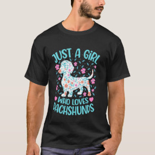 Nur Ein Mädchen Das Dachshunde Liebt Floral Frauen T-Shirt