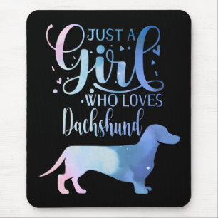 Nur ein Mädchen, das Dackel Liebe Hund Lover Weibc Mousepad