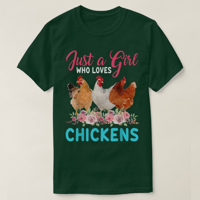 Nur ein Mädchen, das die Blume der Hühner Liebe T-Shirt (Design vorne)