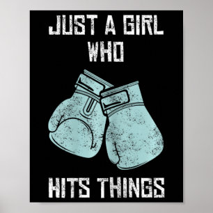 Nur ein Mädchen, das die Dinge trifft, die Frauen Poster