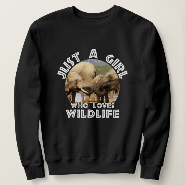 Nur ein Mädchen, das die Elefanten der Wildtiere L Sweatshirt (Design vorne)