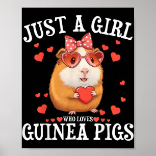 Nur ein Mädchen, das die Guinea Liebe, schweine Fr Poster