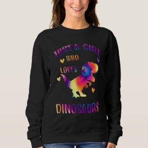Nur ein Mädchen, das Dinosaurier Liebe farbenfrohe Sweatshirt