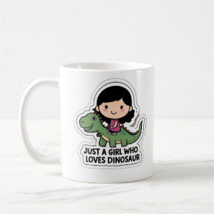 Nur ein Mädchen, das Dinosaurier Liebe Kaffeetasse