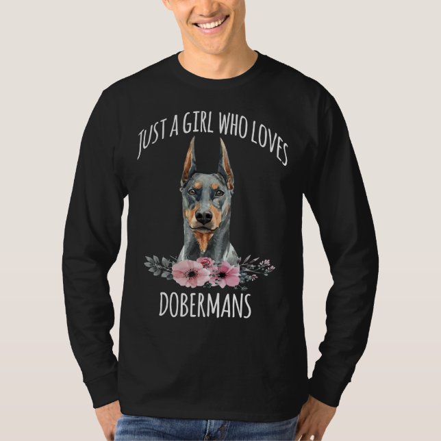Nur ein Mädchen, das Dobermans Dobermann Lover Do  T-Shirt (Vorderseite)