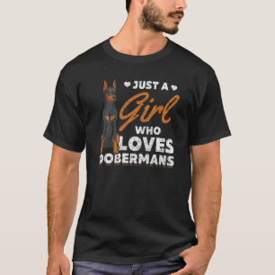 Nur ein Mädchen, das Dobermans Liebe Doberman Dobe T-Shirt