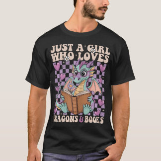 Nur ein Mädchen, das Drachen und Bücher liebt, Dra T-Shirt